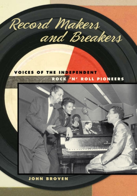 Book cover of: Record Makers and Breakers. By: John Broven