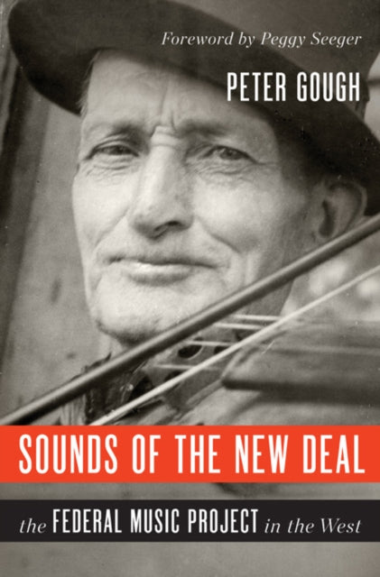 Book cover of: Sounds of the New Deal. By: Peter Gough