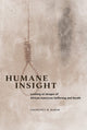 Book cover of: Humane Insight. By: Courtney R. Baker