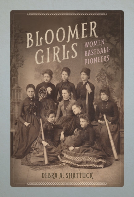 Book cover of: Bloomer Girls. By: Debra A Shattuck