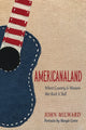 Book cover of: Americanaland. By: John Milward