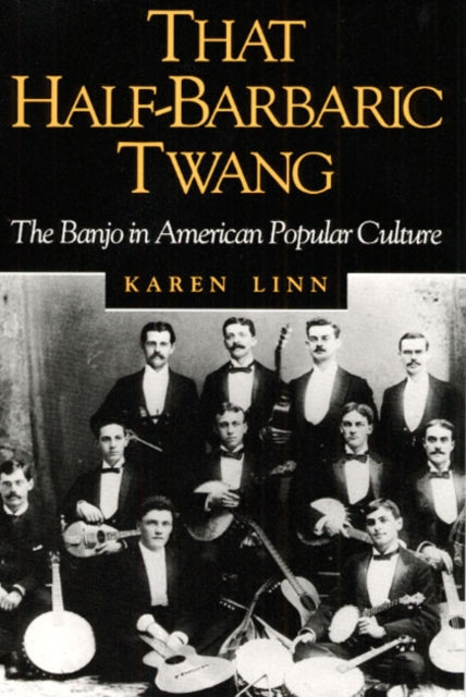 Book cover of: That Half-Barbaric Twang