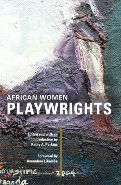 Book cover of: African Women Playwrights