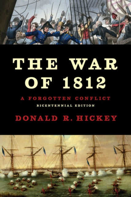 Book cover of: War of 1812. By: Donald R. Hickey