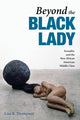 Book cover of: Beyond the Black Lady