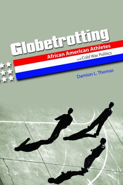 Book cover of: Globetrotting. By: Damion L. Thomas