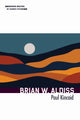 Book cover of: Brian W. Aldiss. By: Paul Kincaid
