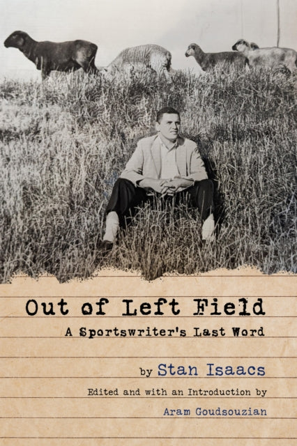 Book cover of: Out of Left Field. By: Stan Isaacs
