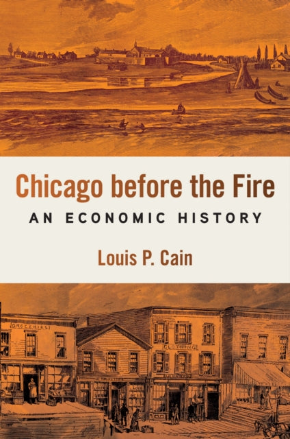 Book cover of: Chicago Before the Fire