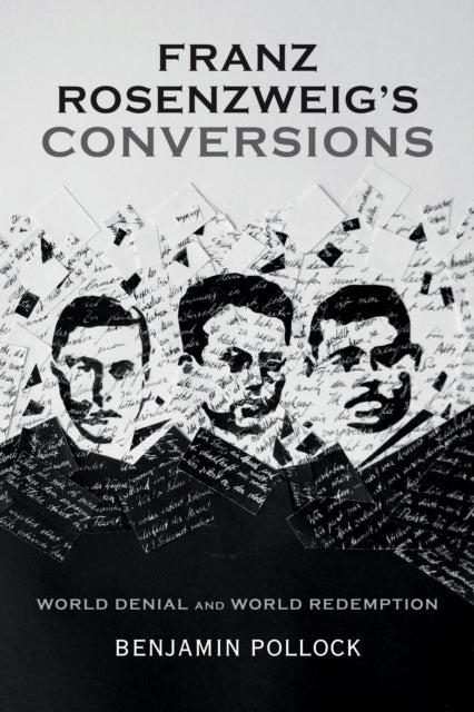Franz Rosenzweig's Conversions