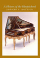 Book cover of: History of the Harpsichord. By: Edward L. Kottick