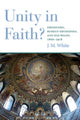 Book cover of: Unity in Faith?. By: James White