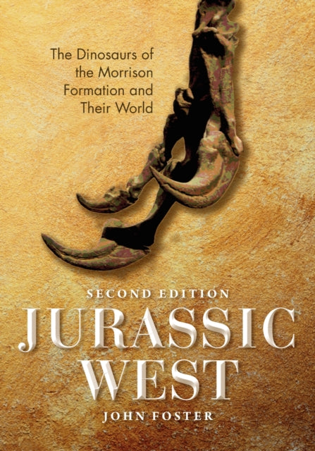 Book cover of: Jurassic West, Second Edition. By: John Foster