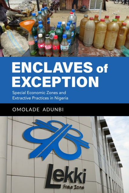 Book cover of: Enclaves of Exception. By: Omolade Adunbi