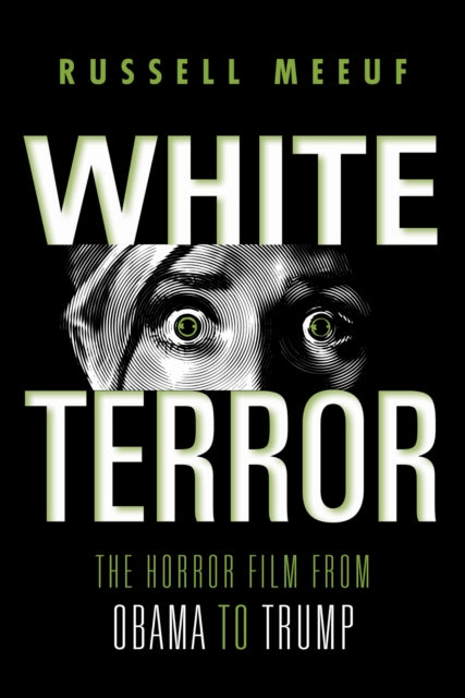 Book cover of: White Terror. By: Russell Meeuf