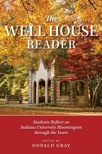 Book cover of: Well House Reader. By: Donald J. Gray