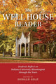 Book cover of: Well House Reader. By: Donald J. Gray