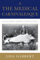 Book cover of: Medical Carnivalesque. By: Lisa Gabbert