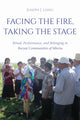 Book cover of: Facing the Fire, Taking the Stage. By: Joseph J. Long
