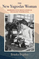 Book cover of: New Yugoslav Woman