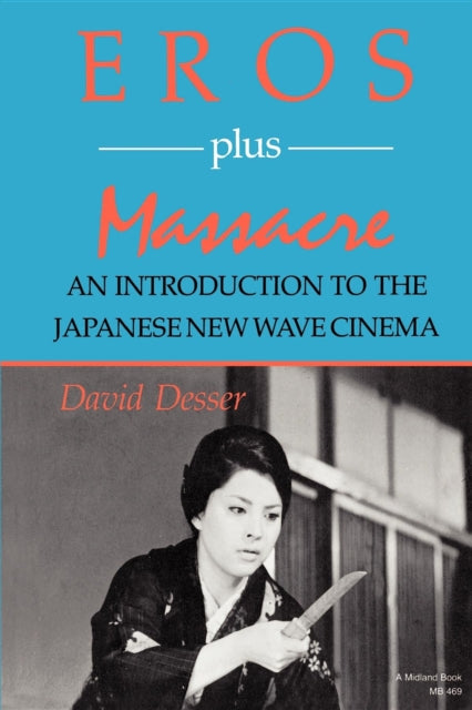 Book cover of: Eros Plus Massacre