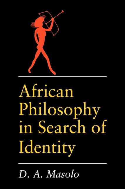 Book cover of: African Philosophy in Search of Identity