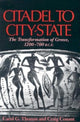 Book cover of: Citadel to City-State. By: Carol G. Thomas