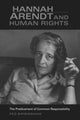 Book cover of: Hannah Arendt and Human Rights. By: Peg Birmingham