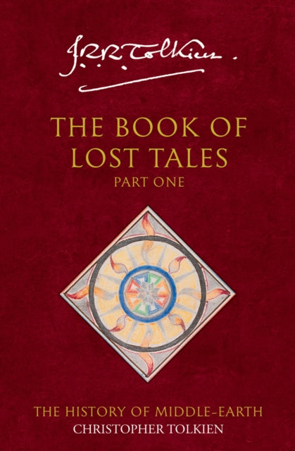 Book cover of: Book of Lost Tales 1. By: J.R.R. Tolkien