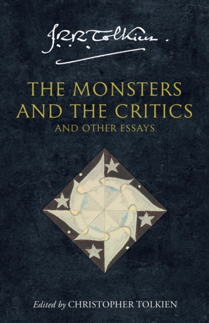 Monsters and the Critics 9780261102637 J.R.R. Tolkien
