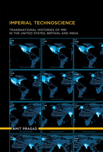 Book cover of: Imperial Technoscience. By: Amit Prasad