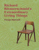 Book cover of: Richard Riemerschmid's Extraordinary Living Things. By: Freyja Hartzell