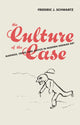 Book cover of: Culture of the Case. By: Schwartz, Frederic J.