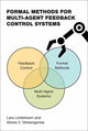 Book cover of: Formal Methods for Multi-Agent Feedback Control Systems. By: Lars Lindemann