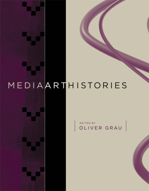 Book cover of: MediaArtHistories. By: Oliver Grau