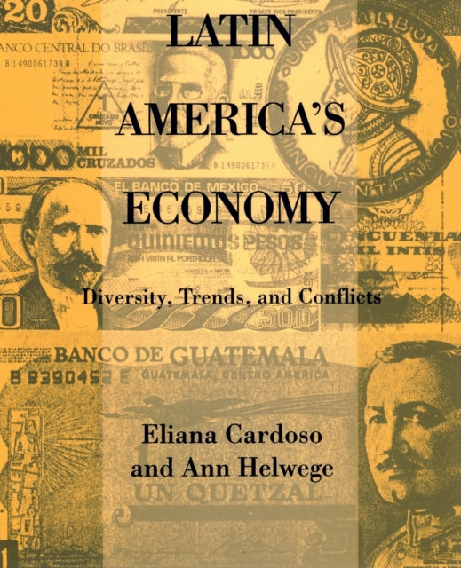 Book cover of: Latin America's Economy. By: Eliana Cardoso