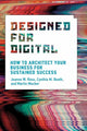 Book cover of: Designed for Digital. By: Jeanne W. Ross