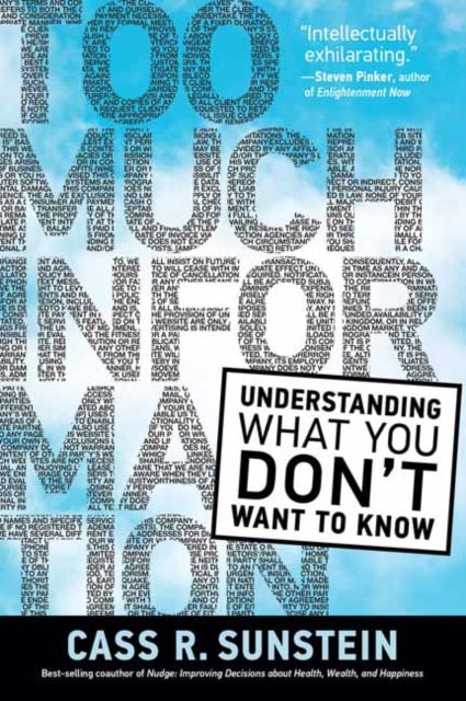 Book cover of: Too Much Information. By: Cass R. Sunstein