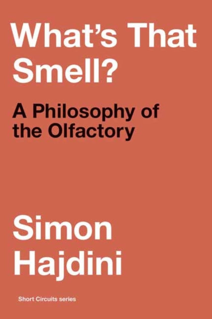 Book cover of: What's That Smell?. By: Simon Hajdini