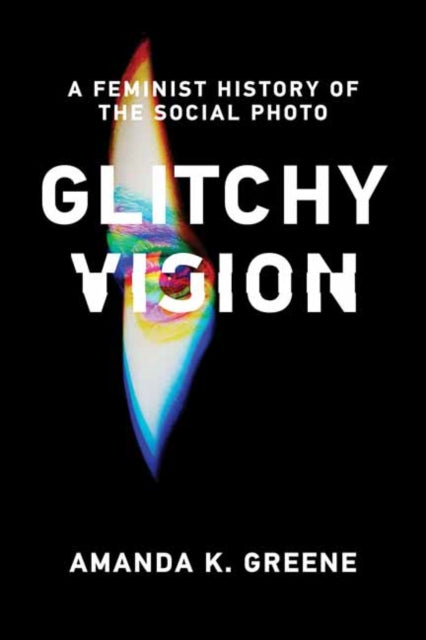 Book cover of: Glitchy Vision