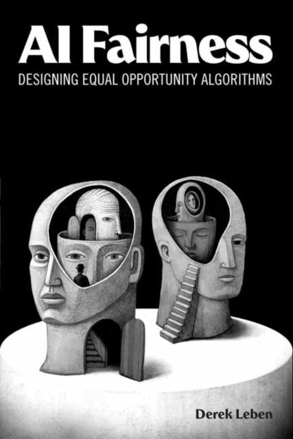 Book cover of: AI Fairness. By: Derek Leben