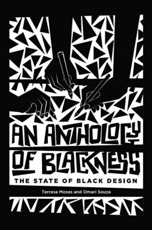 Anthology of Blackness, An, The State of Black Design