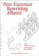 Book cover of: Rewriting Alberti. By: Peter Eisenman