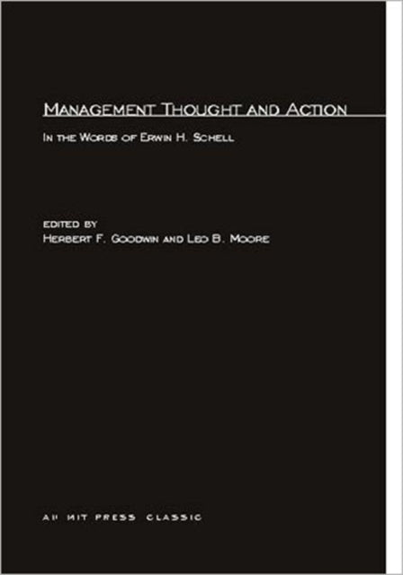 Book cover of: Management Thought and Action. By: Herbert F. Goodwin
