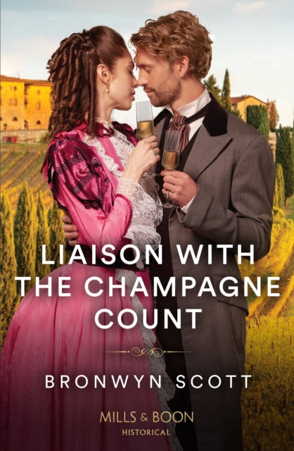 Book cover of: Liaison With The Champagne Count. By: Bronwyn Scott
