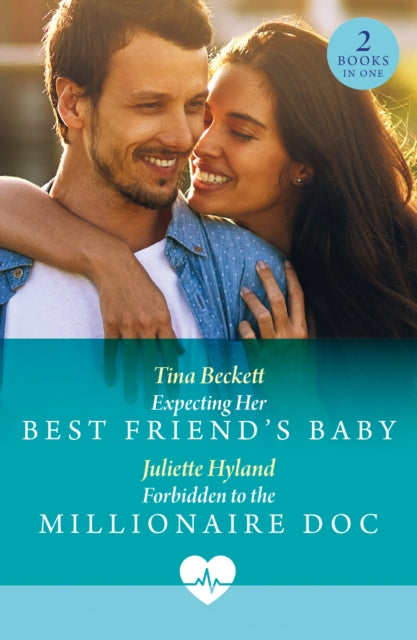 Book cover of: Expecting Her Best Friend's Baby / Forbidden To The Millionaire Doc. By: Tina Beckett