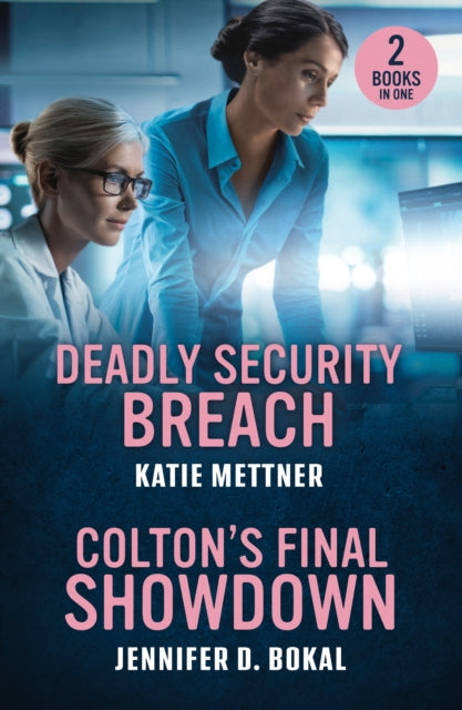 Book cover of: Deadly Security Breach / Colton's Final Showdown