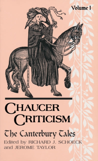 Book cover of: Chaucer Criticism, Volume 1. By: Richard Schoeck