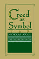 Book cover of: Creed As Symbol
