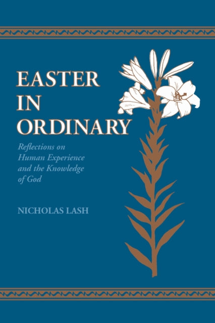 Book cover of: Easter in Ordinary. By: Nicholas Lash